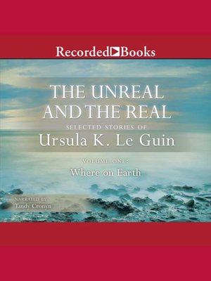 cover image of The Unreal and the Real, Vol 1